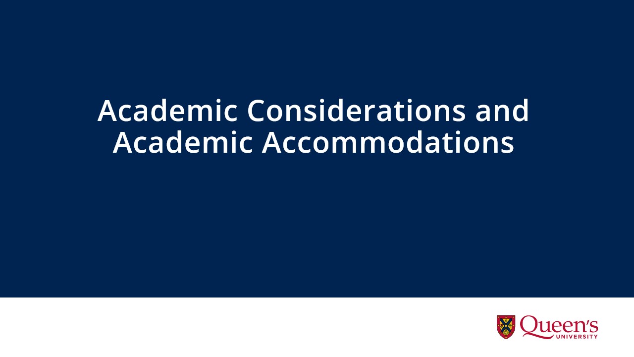 Academic Considerations & Accommodations